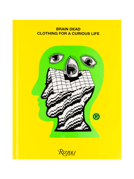 BRAIN DEAD: CLOTHING FOR A CURIOS LIFE