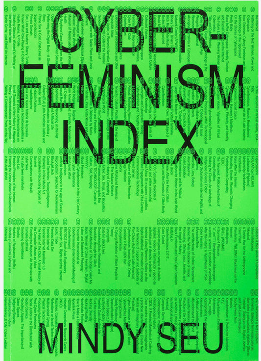 Cyberfeminism Index - Mindy Seu