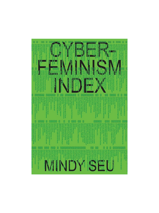 CYBERFEMINISM INDEX